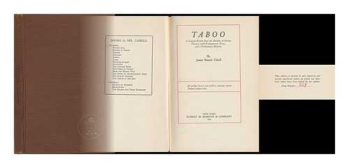 CABELL, JAMES BRANCH (1879-1958) - Taboo; a Legend Retold from the Dirghic of Svius Nicanor, with Prolegomena, Notes, and a Preliminary Memoir