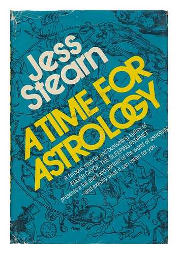 STEARN, JESS - A Time for Astrology