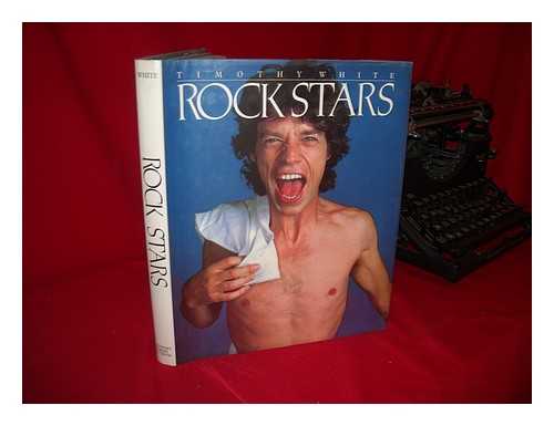 WHITE, TIMOTHY - Rock Stars / Timothy White ; Designed by J. C. Suares