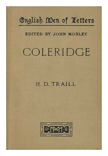 TRAILL, H. D. (HENRY DUFF) (1842-1900) - Coleridge, by H. D. Traill