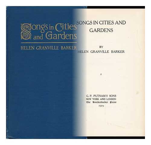 BARKER, HELEN GRANVILLE - Songs in Cities and Gardens