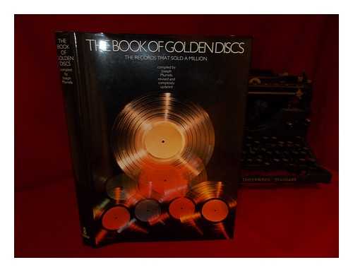 MURRELLS, JOSEPH (COMP. ) - The Book of Golden Discs / Compiled by Joseph Murrells