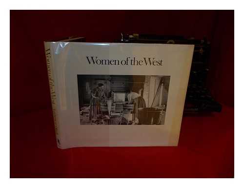 LUCHETTI, CATHY. CAROL OLWELL - Women of the West