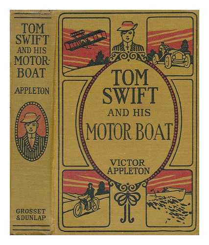Appleton, Victor - Tom Swift and His Motor Boat, by Victor Appleton