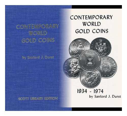 DURST, SANFORD J. - Contemporary World Gold Coins, 1934-74