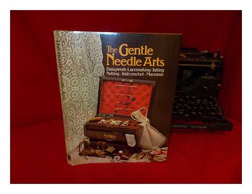 DEUTCH, YVONNE (ED. ) - The Gentle Needle Arts