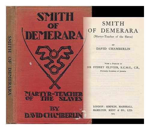 CHAMBERLIN, DAVID - Smith of Demerara Martyr-Teacher of the Slaves