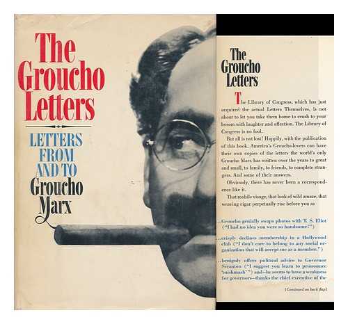 MARX, GROUCHO - The Groucho Letters : Letters from and to Groucho Marx