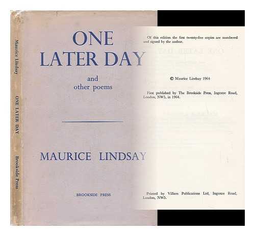 LINDSAY, MAURICE - One Later Day and Other Poems