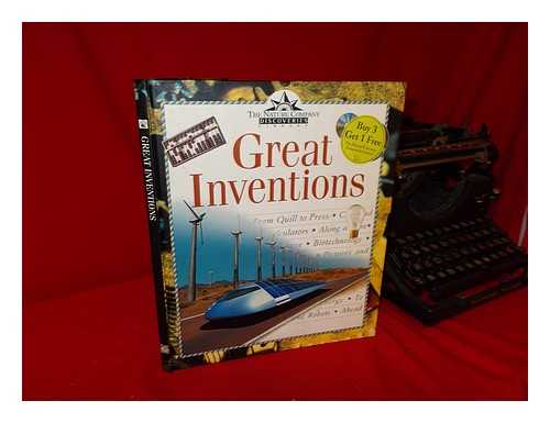 WOOD, RICHARD - Great Inventions / Consulting Editor, Richard Wood ; [Text, Richard Wood ; Illustrators, Graham Back ... Et Al. ]