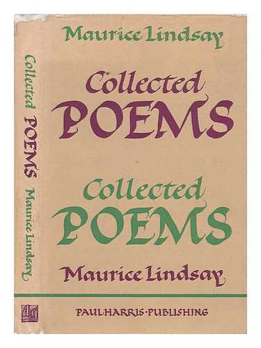 LINDSAY, MAURICE - Collected Poems