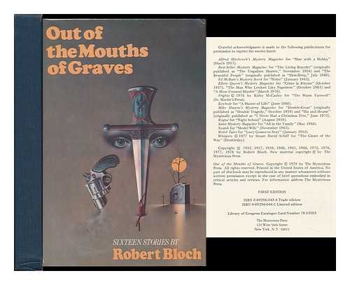 BLOCH, ROBERT - Out of the Mouths of Graves