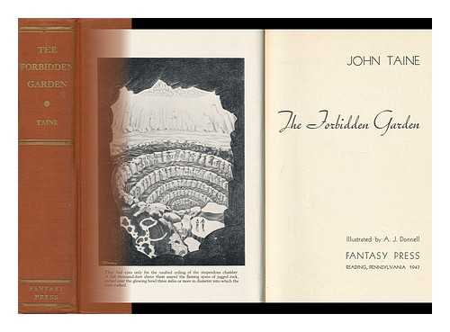 TAINE, JOHN (PSEUD. OF ERIC TEMPLE BELL). A. J. DONNELL (ILL. ) - The Forbidden Garden