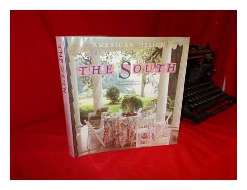 GAMMON, MITZI - The South / Text by Mitzi Gammon ; Photographs by Jon Jensen ; Foreword by Virginia and Lee McAlester ; Design by Michael Jensen