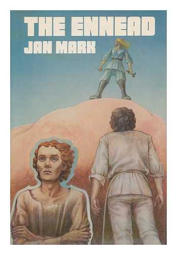 MARK, JAN (1943-2006) - The Ennead / Jan Mark