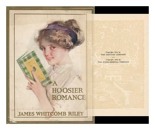RILEY, JAMES WHITCOMB (1849-1916). JOHN WOLCOTT ADAMS (ILL. ) - A Hoosier Romance, 1868; Squire Hawkin's Story, by James Whitcomb Riley; with Illustrations by John Wolcott Adams