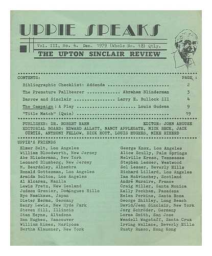 AHOUSE, JOHN (ED. ) SINCLAIR, UPTON - Uppie Speaks, Vol. III, No. 4., Dec. 1979 (Whole No. 18) Qtly ... The Upton Sinclair Review