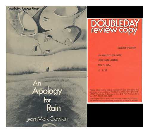 GAWRON, JEAN MARK - An Apology for Rain