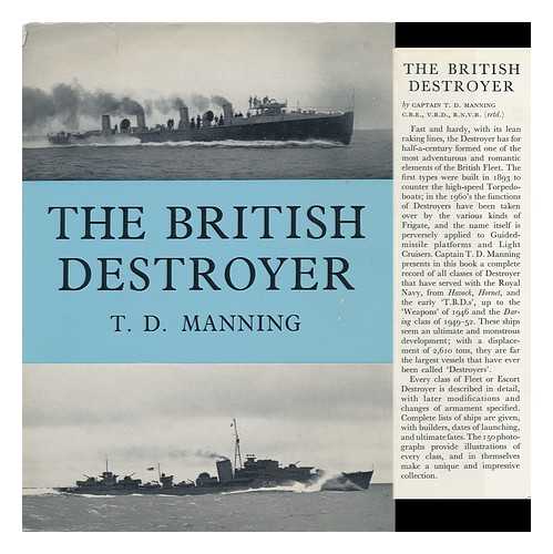 MANNING, THOMAS DAVYS - The British Destroyer