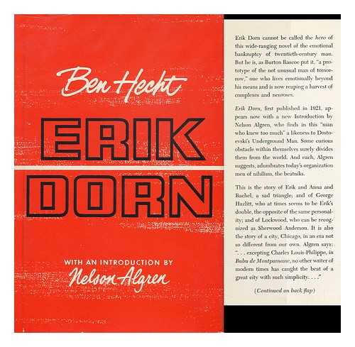 HECHT, BEN (1893-1964) - Erik Dorn, a Novel. Introduced by Nelson Algren