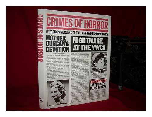 HALL, ANGUS (ED. ) - Crimes of Horror / [Edited by Angus Hall]