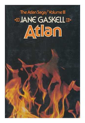 GASKELL, JANE - Atlan / Jane Gaskell