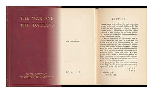 BUXTON, NOEL AND CHARLES RODEN BUXTON - The War and the Balkans