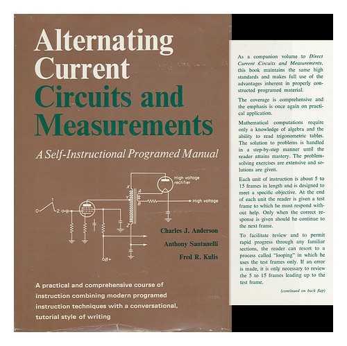 ANDERSON, CHARLES J. - Alternating Current Circuits and Measurements ... . .. a Self-Instructional Programed Manual