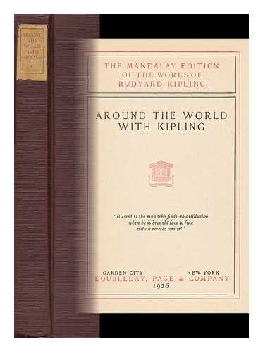 PHELPS, WILLIAM LYON. IRVIN S. COBB. ANICE PAGE COOPER [ET AL] - Around the World with Kipling