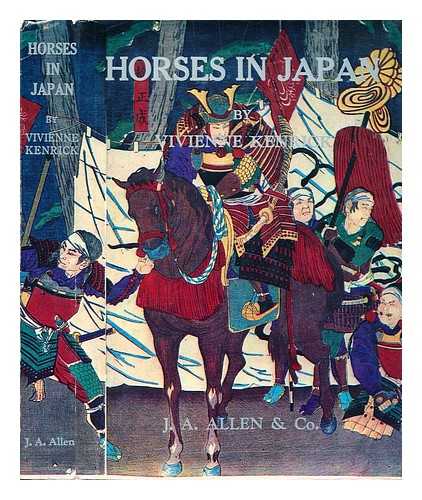 KENRICK, VIVIENNE - Horses in Japan