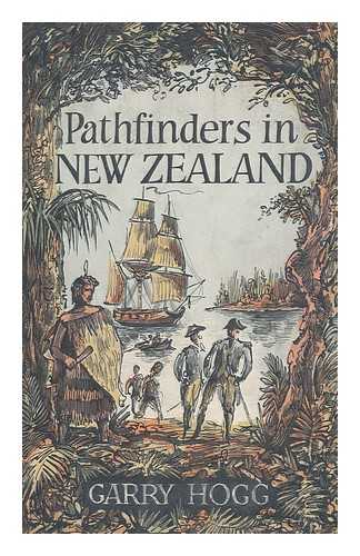 HOGG, GARRY - Pathfinders in New Zealand