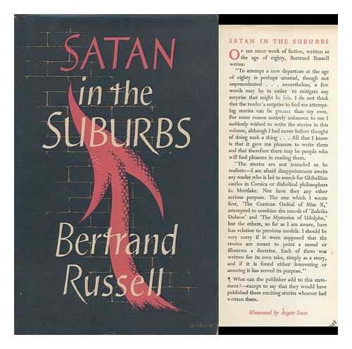 RUSSELL, BERTRAND (1872-1970) - Satan in the Suburbs, and Other Stories; Illustrated by Asgeir Scott