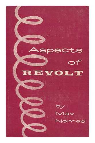 NOMAD, MAX - Aspects of Revolt