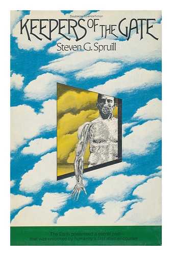 SPRUILL, STEVEN G. - Keepers of the Gate / Steven G. Spruill.