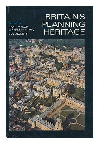 TAYLOR, RAY - Britain's Planning Heritage