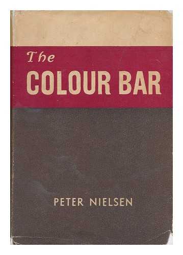 NIELSEN, PETER - The Colour Bar