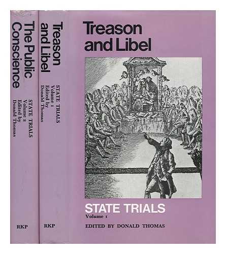 THOMAS, DONALD SERRELL (ED. ) - Treason and Libel, Edited by Donald Thomas. 2 Volumes.