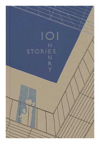 HENRY, O. - 101 O. Henry Stories / Selected by Laurent Lalonde ; Introduced by Fred Chappell ; Illustrated by Rod Waters