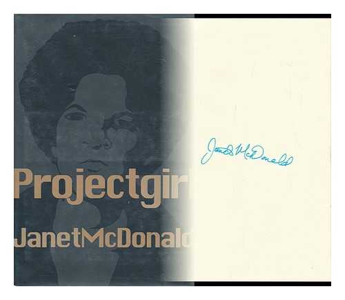 MCDONALD, JANET - Project Girl / Janet McDonald