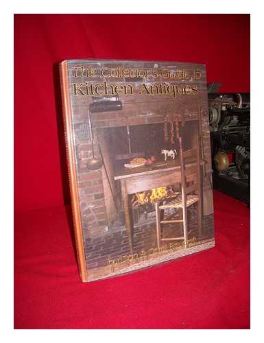 RAYCRAFT, D. - The Collector's Guide to Kitchen Antiques