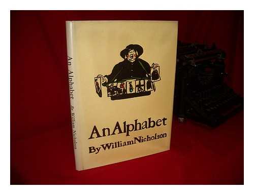 NICHOLSON, WILLIAM, SIR (1872-1949) - An Alphabet