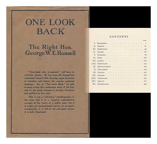 RUSSELL, GEORGE WILLIAM ERSKINE (1853-1919) - One Look Back, by the Right Hon. George W. E. Russell ...