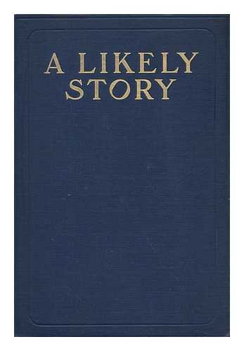 DE MORGAN, WILLIAM FREND - A Likely Story, by William De Morgan ...