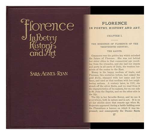 RYAN, SARA AGNES - Florence in Poetry, History, and Art, by Sara Agnes Ryan