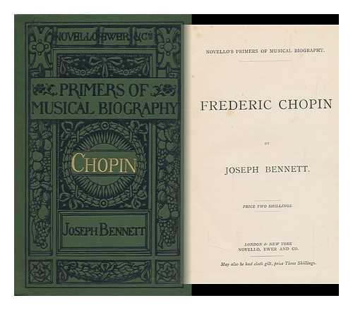 BENNETT, JOSEPH (1831-1911) - Frederic Chopin
