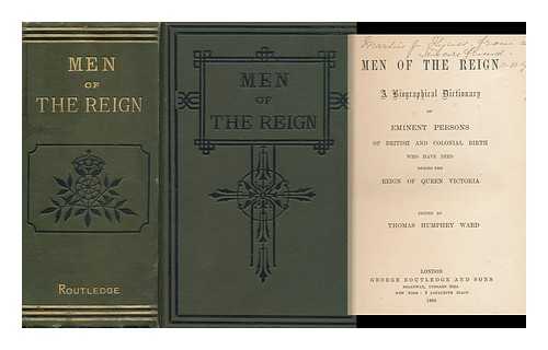 WARD, THOMAS HUMPHRY (ED. ) - Men of the Reign