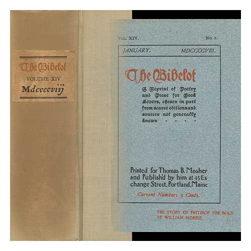 MOSHER, THOMAS B. (ED. ) - The Bibelot - Vol. XIV. MDCCCCVIII