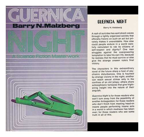 MALZBERG, BARRY N. - Guernica Night : a Science Fiction Masterwork
