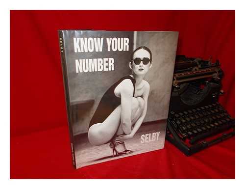 SELBY, RICHARD - Know Your Number