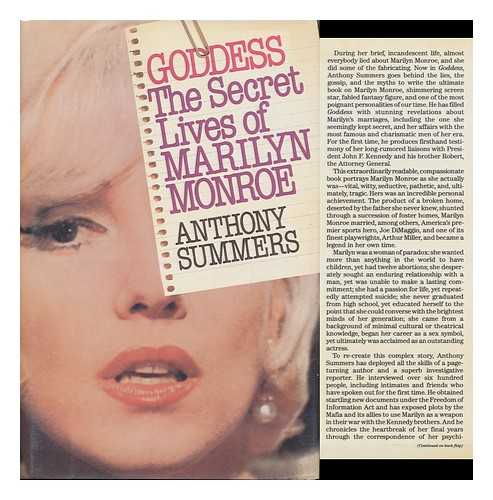 SUMMERS, ANTHONY - Goddess : the Secret Lives of Marilyn Monroe / Anthony Summers